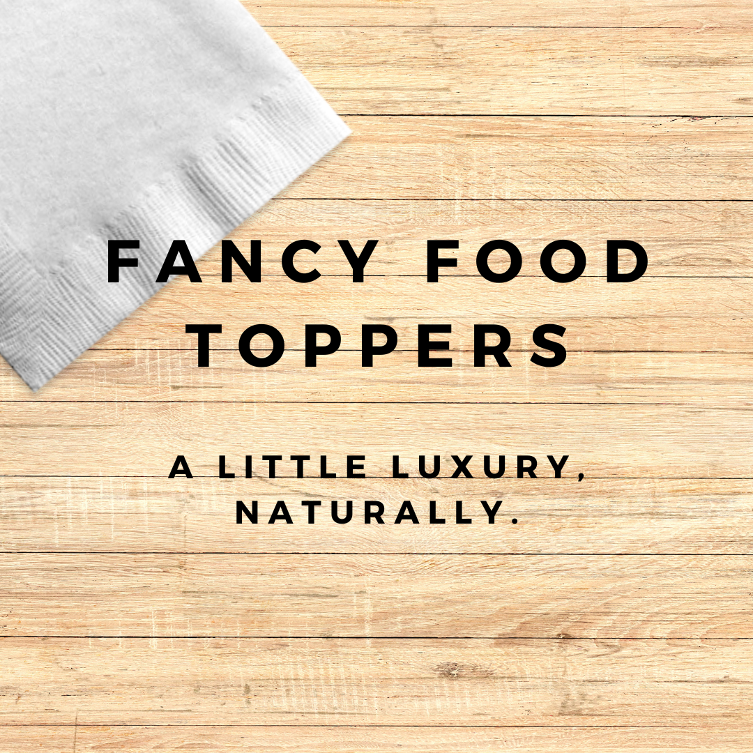 Fancy Dehydrated Food Toppers